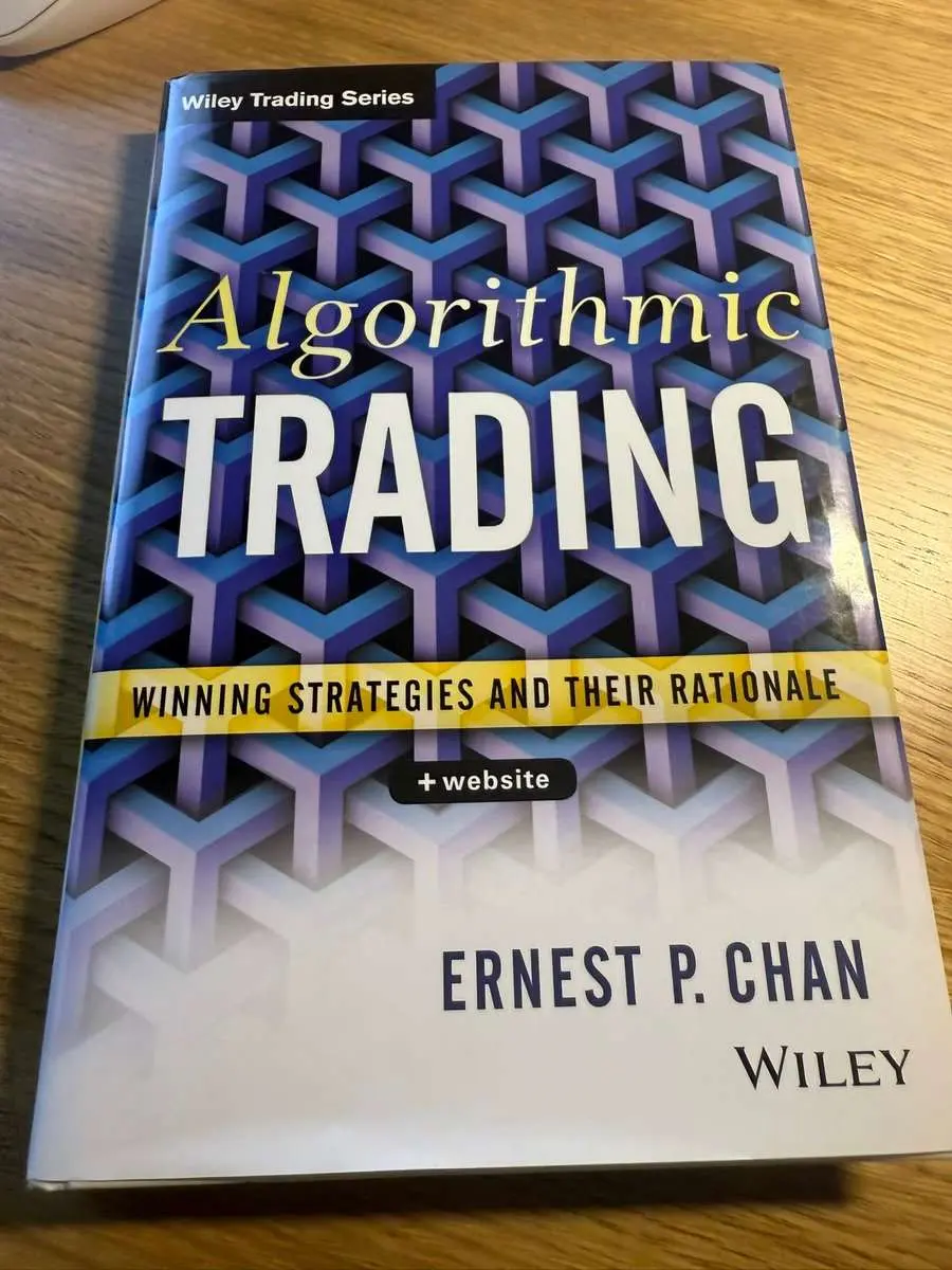 Algorithmic Trading: Winning Strategies and Their Rationale by Ernest P. Chan